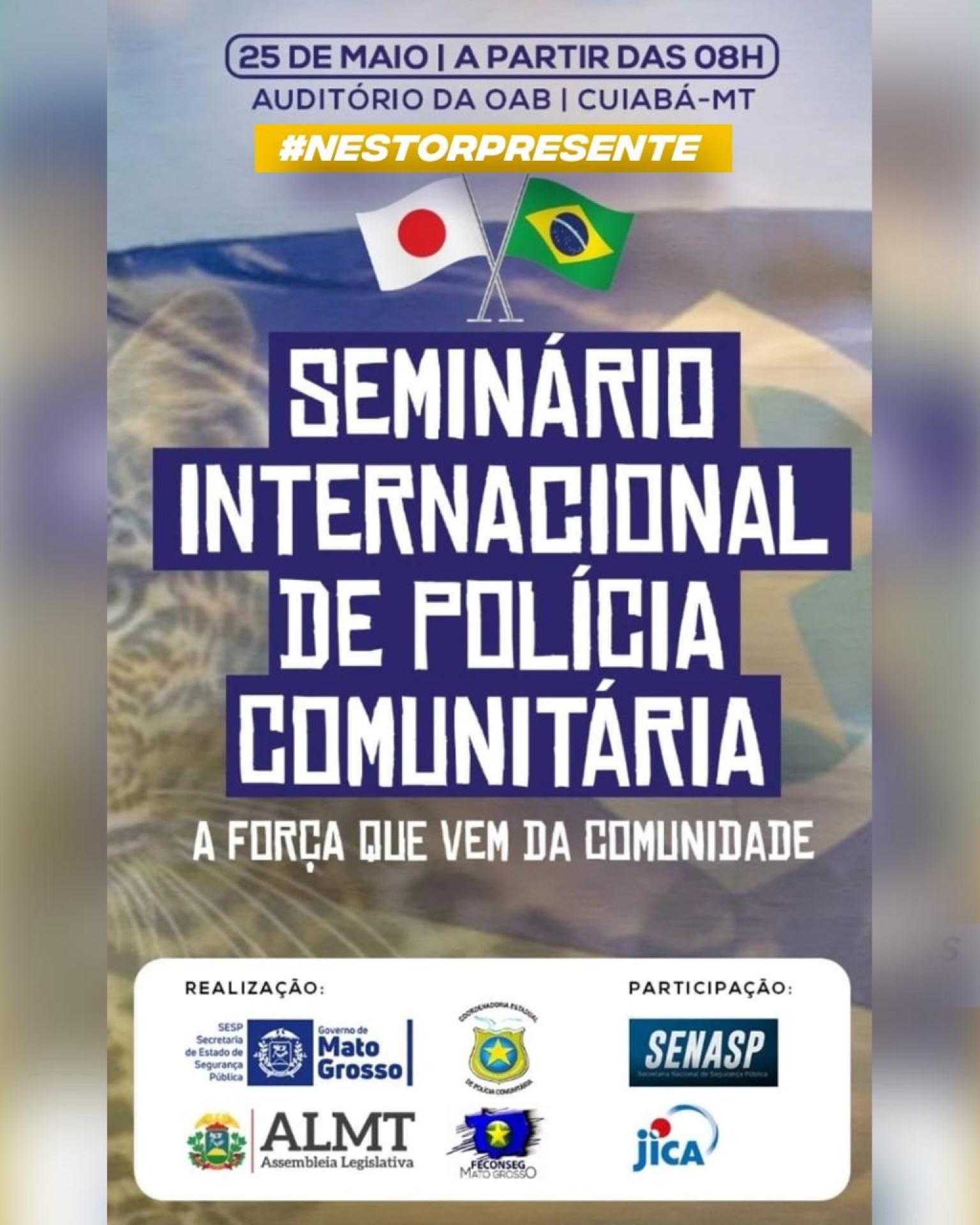 Nestor Fidelis será um dos expositores do Seminário Internacional de Polícia Comunitária